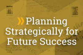 Planning Strategically for Future Success